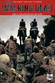 Walking Dead 23: Dem Flüstern folgt der Schrei (Softcover)