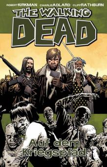 Walking Dead 19: Auf dem Kriegspfad