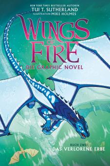 Wings of Fire - Die Graphic Novel 2: Das verlorene Erbe