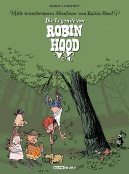 wundersamen Abenteuer von Robin Hood: Die Legende von Robin Hood 