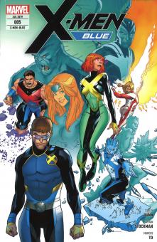 X-Men: Blue 5: Die letzten Tage des Sommers