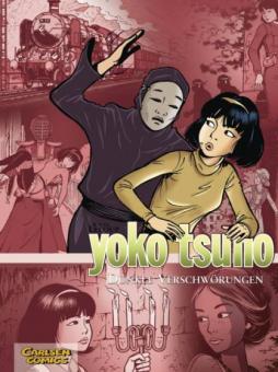 Yoko Tsuno Sammelband Dunkle Verschwörungen